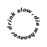 Drinkslow Sticker by fro. Paris-Est