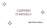 nails do you dipwell Sticker by DipWellNails