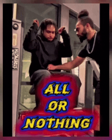 All Or Nothing GIF by Dawn To Fitness