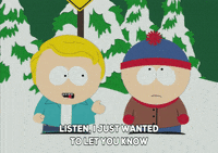 talking stan marsh GIF by South Park 