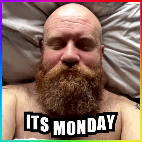 Its Monday GIF by Vinnie Camilleri