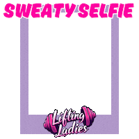 Fitness Workout Sticker by Lifting Ladies