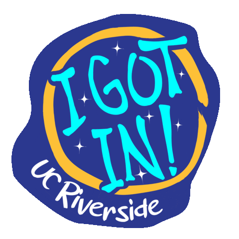 I Got In Scotty Sticker by UC Riverside