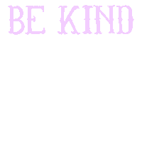 Be Kind Love Sticker