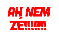justinapriscila ze vei ah nem Sticker
