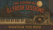 Djfresh GIF