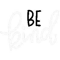 justbeth black and white kindness kind be kind Sticker