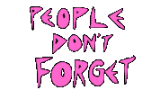 Never Forget Sticker by deladeso