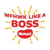 huggiesSG parents parenting wfh like a boss Sticker