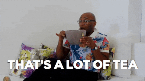 RobertEBlackmon giphygifmaker giphyattribution drama tea GIF