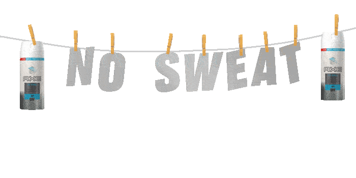 Sweat Youre Welcome Sticker by AXE