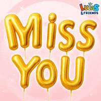 Miss You Love GIF by Lucas and Friends by RV AppStudios