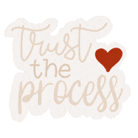 Trust The Process Sticker