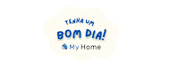 Bom Dia My Home Sticker by My Home Automação