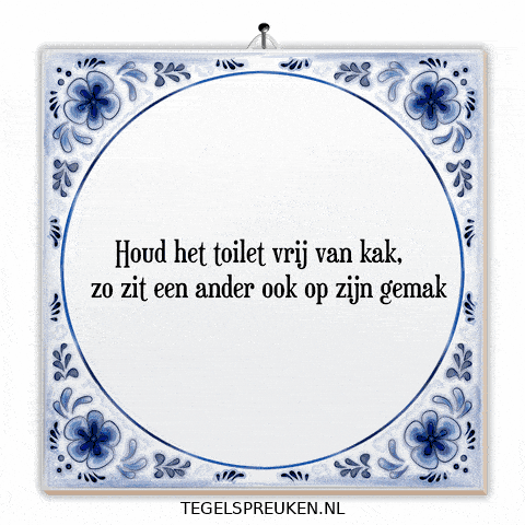 Respect Toilet GIF by Tegelspreuken.nl