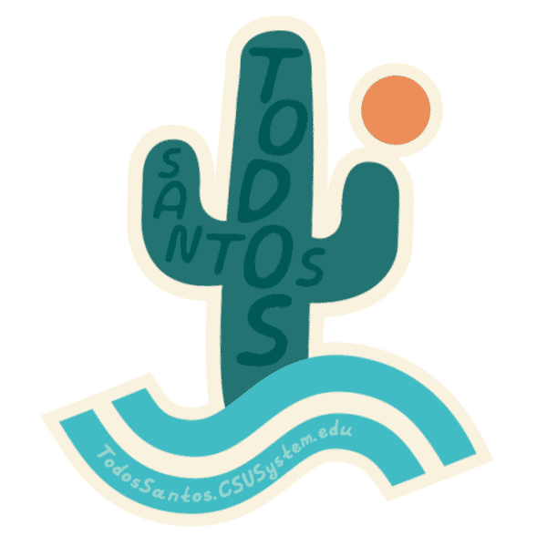 Todos Santos Mexico Sticker by CSU System