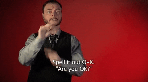 are you okay sign language GIF by Sign with Robert