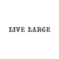Tattoo Sticker by LIVE LARGE