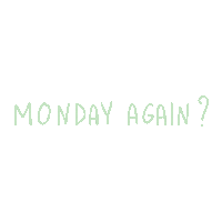 Monday No Sticker