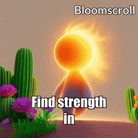 Strength Adapt GIF by Bloomscroll