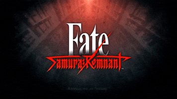 Fate Samurai Remnant