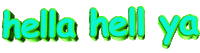 sexy hella hell ya Sticker by AnimatedText