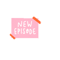 Podcast New Episode Sticker