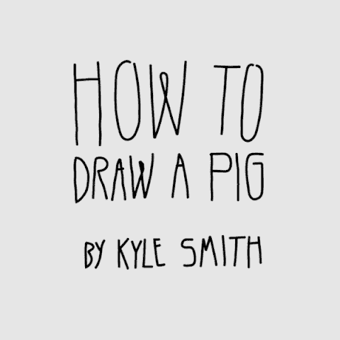 Illustrated gif. Text, “How to draw a pig by Kyle Smith.” Lines start to draw a pig and suddenly the drawing becomes Donald Trump.