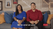 Do What I Want 90 Day Fiance GIF by TLC