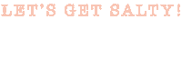 SaltySocials salt salty lets get salty salty socials Sticker
