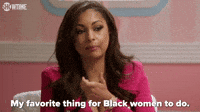 My Favorite Thing For Black Women To Do