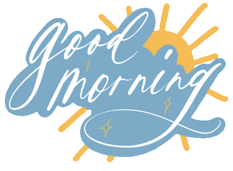 Good Morning Sticker by Crafted By Day