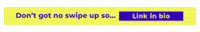 Link In Bio Swipe Up Sticker by TakeThree Studio