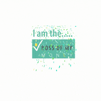 bossofmymoney boss babe i am the boss boss of my money boss of GIF