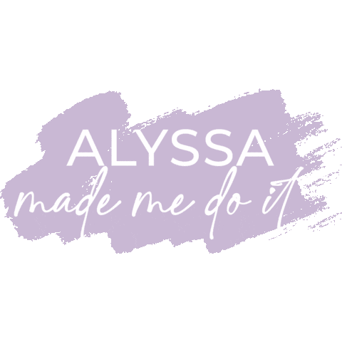 Alyssa Made Me Do It Sticker by Alyssa Goldwater