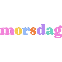 Mamma Mor Sticker