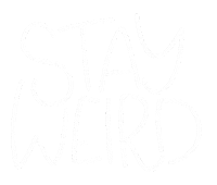 Weirdo Stay Weird Sticker