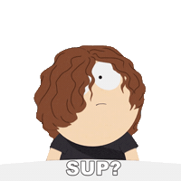 Whats Up Sup Sticker by South Park