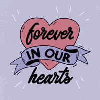 Forever In Our Hearts