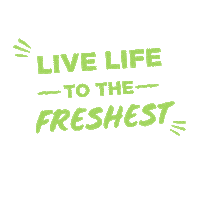 Live Life To The Freshest Sticker by Nekter Juice Bar