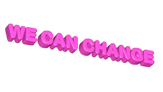 We Can Change Sticker by Kirsten Hurley