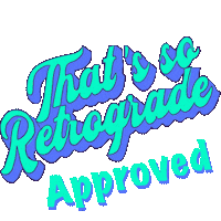 Sticker by That's So Retrograde