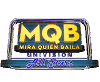 Mira Quien Baila Mqb Sticker by Univision Entretenimiento