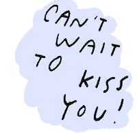 Sticker gif. Speech bubble with the words “can’t wait to kiss you!” flashes in purple and white against a transparent background as a pair of red lips appears.