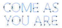 AllaAris text neon come as you are Sticker