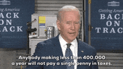 Joe Biden Taxes GIF by GIPHY News