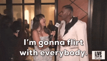 I'm Gonna Flirt With Everybody