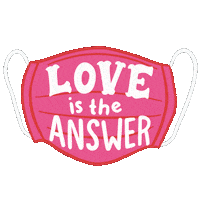 Love Is The Answer Corona Sticker by INTO ACT!ON