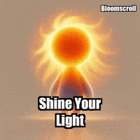 Shine Your Light Wisdom GIF by Bloomscroll