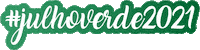 Projeta julhoverde sbccp julhoverde2021 Sticker